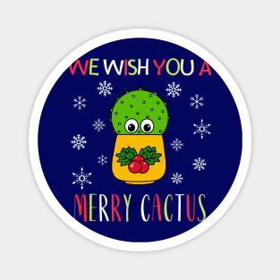 We Wish You A Merry Cactus - Cute Cactus In Christmas Holly Pot Magnet